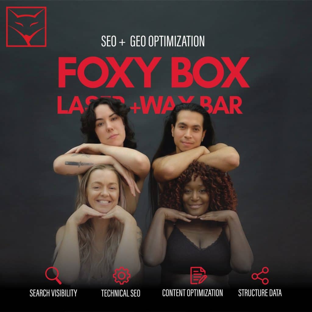 Foxy Box Laser + Wax Bar SEO and GEO optimization portfolio feature