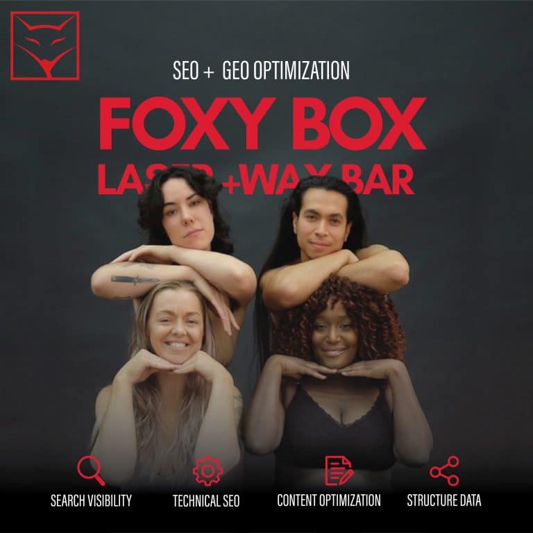 Foxy Box Laser + Wax Bar SEO and GEO optimization portfolio feature